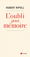 Oubli pour mémoire (L')